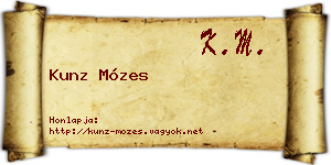 Kunz Mózes névjegykártya